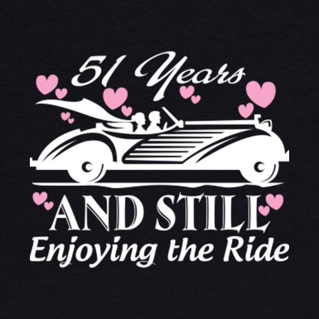 Anniversary Gift 51 years Wedding Marriage by bestsellingshirts